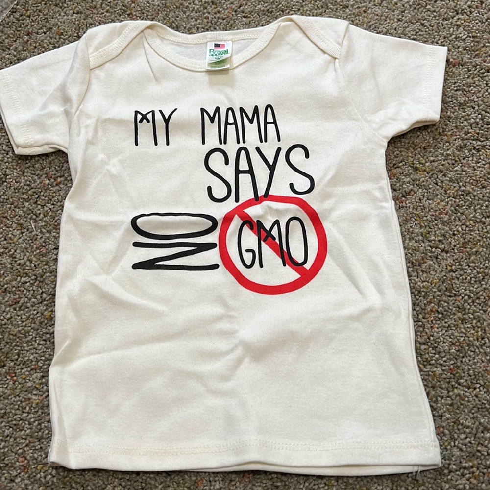 Royal Apparel Baby top My mama says No GMO top size 18-24 Months